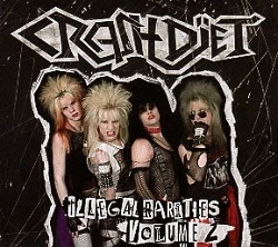 CRASHDIET (Sweden) / Illegal Rarities Volume 2
