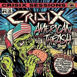 CRISIX (Spain) / Sessions #1: American Thrash