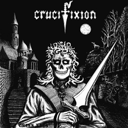 CRUCIFIXION (UK) / Green Eyes