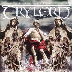 CRYLORD (Poland) / Blood Of The Prophets