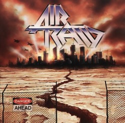 AIR RAID (Sweden) / Danger Ahead