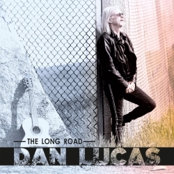 DAN LUCAS (Germany) / The Long Road + 1