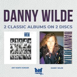 DANNY WILDE (US) / Any Man's Hunger + Danny Wilde + Bonus Live CD (Limited Edition 3CD)