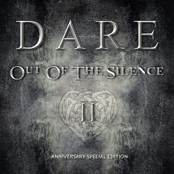 DARE (UK) / Out Of The Silence II - Anniversary Special Edition