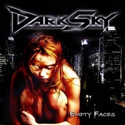 DARK SKY (Germany) / Empty Faces + 1