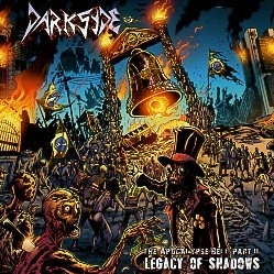 DARKSYDE (a.k.a. DARKSIDE) (Brazil) / The Apocaly Bell Part II - Legacy Of Shadows