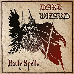 DARK WIZARD (Netherlands) / Early Spells