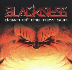 BLACKNESS(France) / Dawn Of The New Sun + 3