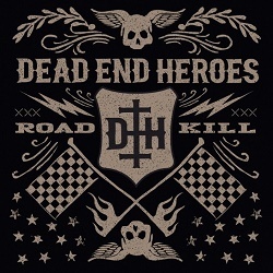 DEAD END HEROES (Switzerland) / Roadkill