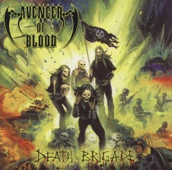 AVENGER OF BLOOD (US) / Death Brigade
