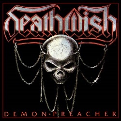 DEATHWISH (UK) / Demon Preacher