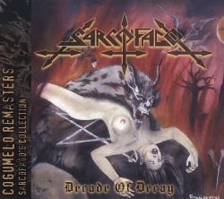 SARCOFAGO (Brazil) / Decade Of Decay