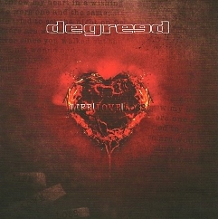 DEGREED (Sweden) / Life, Love, Loss