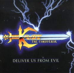 KRYST THE CONQUEROR (US) / Deliver Us From Evil (collector's item)