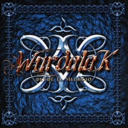 WURDALAK (Spain) / Desde El Silencio