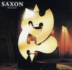 SAXON (UK) / Destiny + 3
