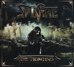 SPITFIRE (Greece) / Die Fighting (CD+DVD)