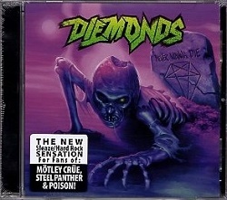 DIEMONDS (Canada) / Never Wanna Die