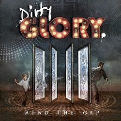 DIRTY GLORY (Brazil) / Mind The Gap