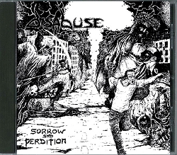 DISABUSE (Netherlands) / Sorrow And Perdition + 6