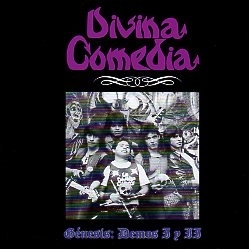 DIVINA COMEDIA (Mexico) / Genesis: Demos I y II
