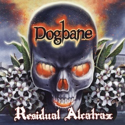 DOGBANE (US) / Residual Alcatraz