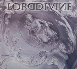 LORD DIVINE (Argentina) / Donde Yace El Mal