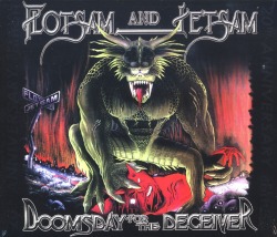 FLOTSAM AND JETSAM (US) / Doomsday For The Deceiver (2CD+DVD)