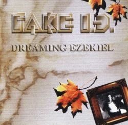 FAKE I.D. / Dreaming Ezekiel