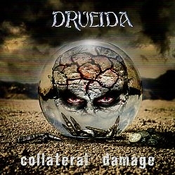 DRUEIDA (Spain) / Collateral Damage