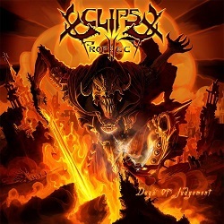 ECLIPSE PROPHECY (Canada) / Days Of Judgement