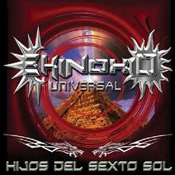 EKINOXIO UNIVERSAL (Mexico) / Hijos Del Sexto Sol