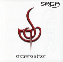 SAGA(Mexico) / El Camino A Titan
