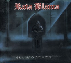 RATA BLANCA (Argentina) / El Libro Oculto