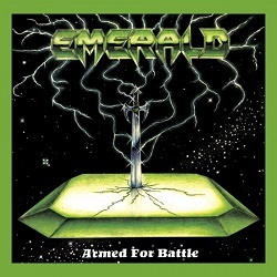 EMERALD (US) / Armed For Battle + 4