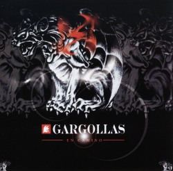 GARGOLLAS(Mexico) / En Camino
