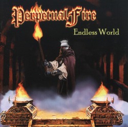 PERPETUAL FIRE (Italy) / Endless World