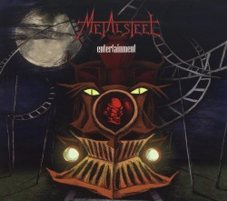 METALSTEEL (Slovenia) / Entertainment