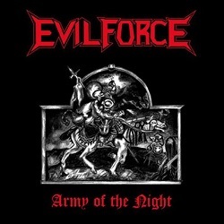 EVIL FORCE (Paraguay) / Army Of The Night