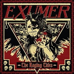 EXUMER (Germany) / The Raging Tides