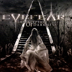 EYEFEAR (Australia) / The Inception Of Darkness + 3
