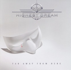 HIGHEST DREAM (Brazil) / Far Away From Here