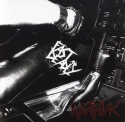 MANIAC (Canada) / Fast And Deadly