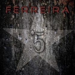 FERREIRA (US) / 5