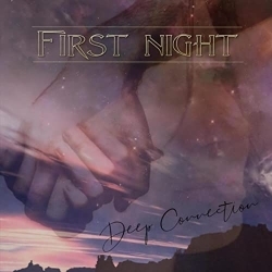 FIRST NIGHT (Estonia) / Deep Connection