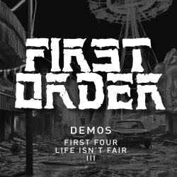 FIRST ORDER (US) / Demos