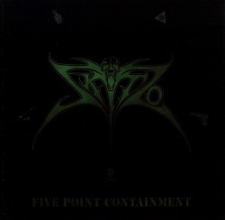 SKITZO (US/California) / Five Point Containment