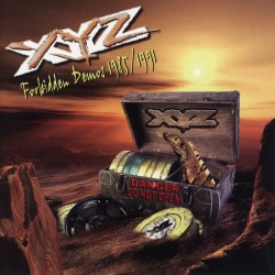 XYZ (US) / Forbidden Demos 1985/1991