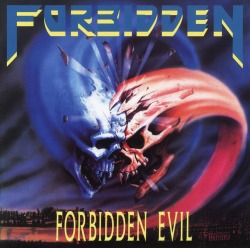 FORBIDDEN (US) / Forbidden Evil + 4