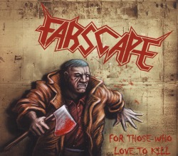 FARSCAPE (Brazil) / For Those Who Love To Kill (Limited digipak edition)